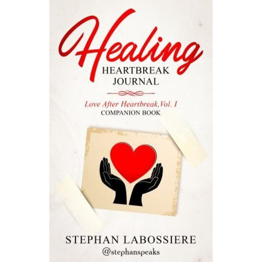 Healing Heartbreak Journal by Stephan‎ Speaks  NEW Book